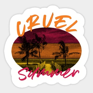 Cruel Summer 2022 Sticker